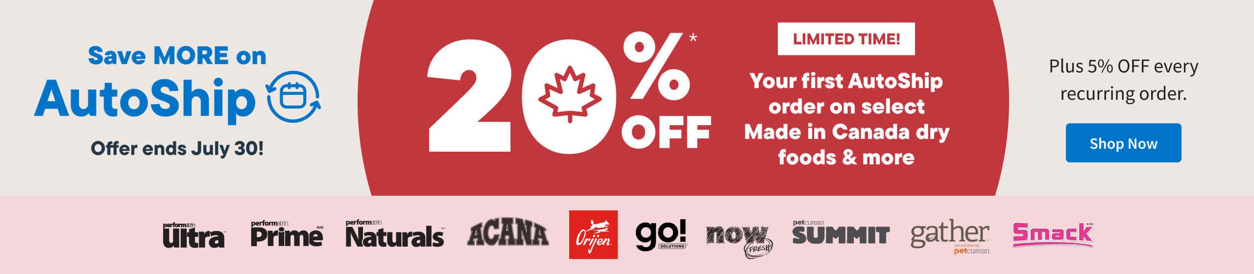 Made In Canada Limited Time AutoShip Offer - Shop Now