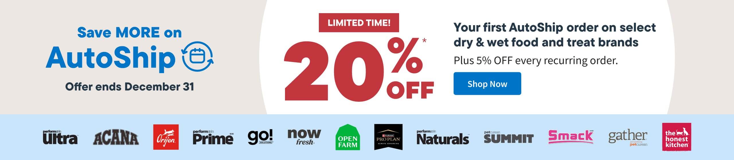 Get 20% OFF your first AutoShip order on food and treats from these dog and cat food brands — plus enjoy 5% OFF every recurring order! Shop Now